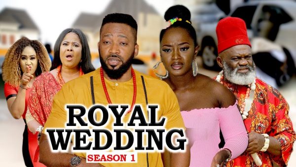 ROYAL WEDDING SEASON 1 2020 LATEST NIGERIAN NOLLYWOOD