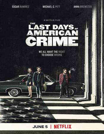 The Last Days of American Crime 2020