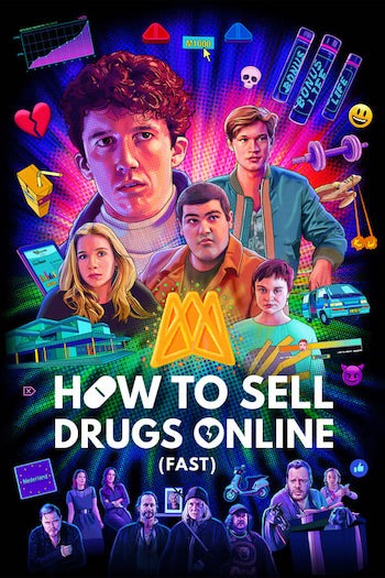How to Sell Drugs Online Fast season 2
