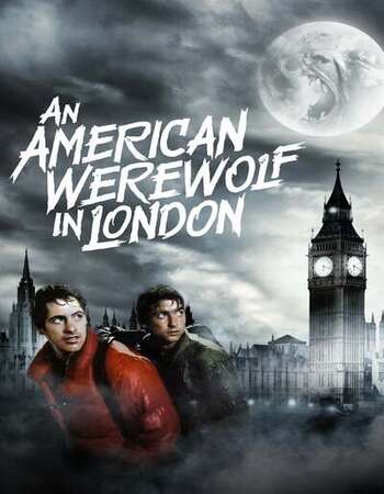 An American Werewolf in London 1981