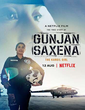 Gunjan Saxena The Kargil Girl 2020