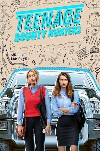 teenage bounty hunters S01 E01